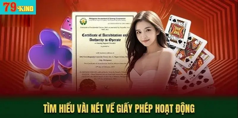 Giấy Phép Hoạt Động 79KING - Nền Tảng Pháp Lý Đảm Bảo An Toàn Giới thiệu khái niệm giấy phép hoạt động 79KING